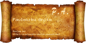Pauleszku Anita névjegykártya